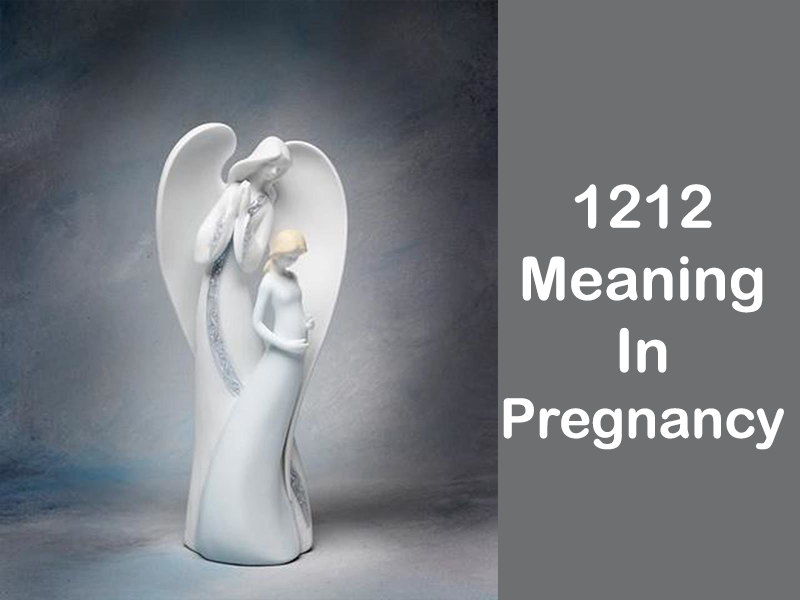 1212 meaning in pregnancy